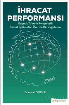 İhracat Performansı - Hiper Yayın