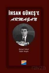 İhsan Güneş'e Armağan - Siyasal Kitabevi