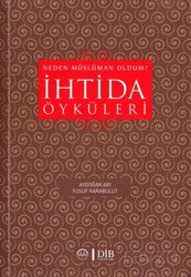 İhtida Öyküleri - Diyanet İşleri Başkanlığı