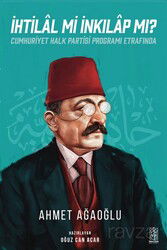 İhtilal Mi İnkılap Mı ? - Mavi Gök Yayınları