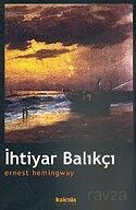 İhtiyar Balıkçı - Kaknüs Yayınları
