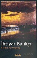 İhtiyar Balıkçı - 1