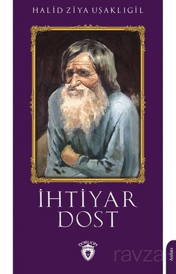 İhtiyar Dost - 1