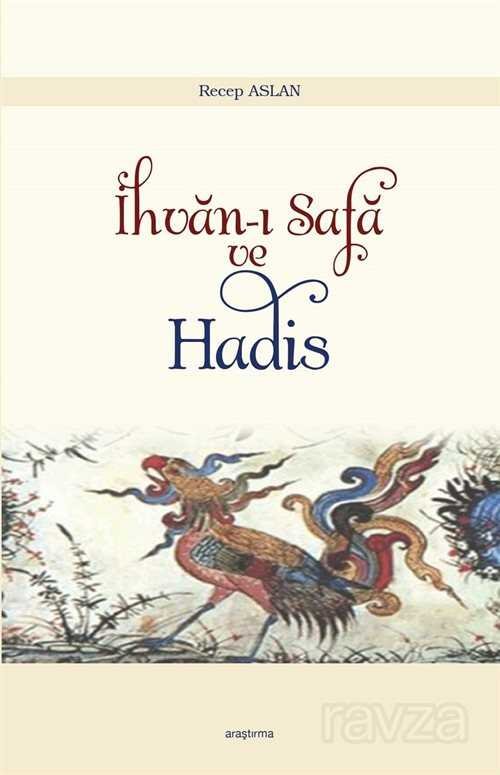 İhvan-ı Safa ve Hadis - 1