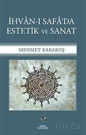 İhvan-ı Safa'da Estetik ve Sanat - Litera Yayıncılık