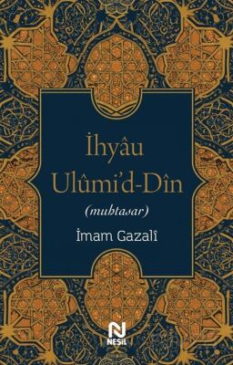 İhyau Ulumi'd-Din (Muhtasar) - 1