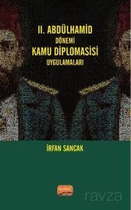 II. Abdülhamid Dönemi Kamu Diplomasisi Uygulamaları - 1