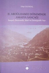 II. Abdülhamid Döneminde Amasya Sancağı - Kömen Yayınları (Konya)