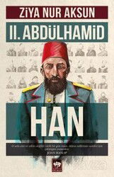 II. Abdülhamid Han - Ötüken Neşriyat