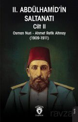 II. Abdülhamid'in Saltanatı Cilt II - Dorlion Yayınevi