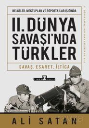 II. Dünya Savaşında Türkler - 1
