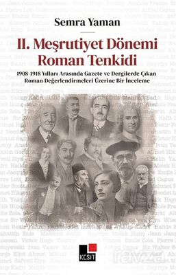 II. MEŞRUTİYET DÖNEMİ ROMAN TENKİDİ 1908-1918 Yılları Gazete ve Dergilerde Çıkan Roman Değerlendirme - 1