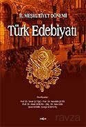 II. Meşrutiyet Dönemi Türk Edebiyatı - 1