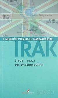II. Meşrutiyet'ten İngiliz Mandaterliğine Irak (1908-1922) - 1
