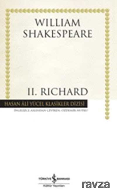 II. Richard (Ciltli) - İş Bankası Yayınları