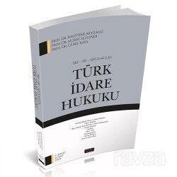 İİBF SBF MYO'lar İçin Türk İdare Hukuku - Savaş Yayınları