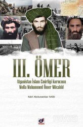 III. Ömer (Afganistan İslam Emirliği Kurucusu Molla Ömer Mücahid) - Dua Yayıncılık