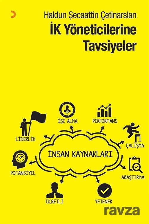 İK Yöneticilerine Tavsiyeler - 1