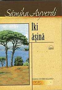 İki Aşina - Kubbealtı Neşriyat