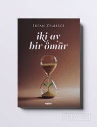 Iki Ay Bir Ömür - Değişim Yayınları
