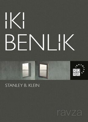 İki Benlik - 1