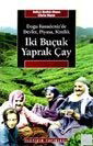 İki Buçuk Yaprak Çay - İletişim Yayınları