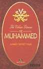 İki Cihan Güneşi Hz. Muhammed - Ahsen Yayınları