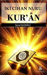 İki Cihan Nuru Kur'an - 1