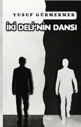 İki Deli'nin Dansı - Vesta Yayınları