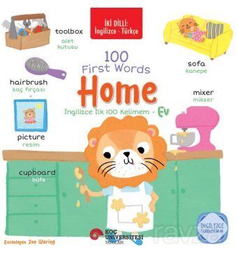 İki Dilli: İngilizce-Türkçe 100 Fırst Words Home / İngilizce İlk 100 Kelimem Ev İngilizce Öğreniyoru - 1