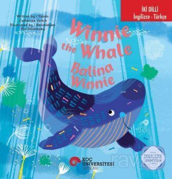 İki Dilli: İngilizce-Türkçe Winnie The Whale / Balina Winnie İngilizce Öğreniyorum - 1