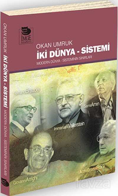 İki Dünya Sistemi - İmge Kitabevi Yayınları