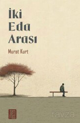 İki Eda Arası - Temmuz Kitap