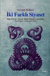 İki Farklı Siyaset - Dipnot Yayınları