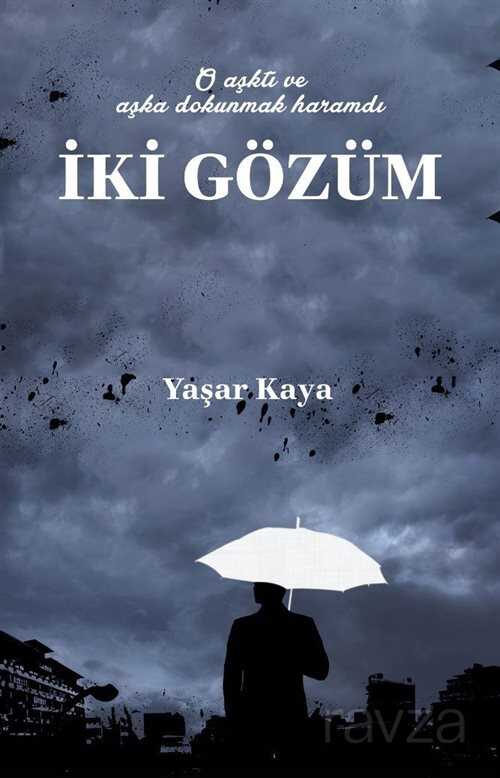 İki Gözüm - Okur Kitaplığı