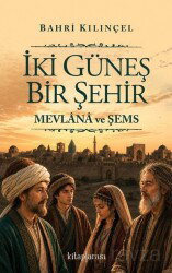 İki Güneş Bir Şehir - Kitaparası Yayınları