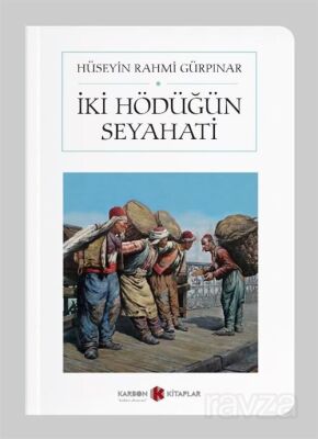 İki Hödüğün Seyahati (Cep Boy) (Tam Metin) - 1