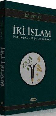 İki İslam - 1