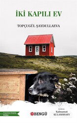 İki Kapılı Ev - Bengü Yayınları
