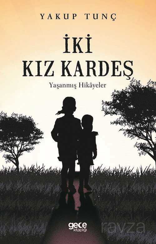 İki Kız Kardeş - Gece Kitaplığı