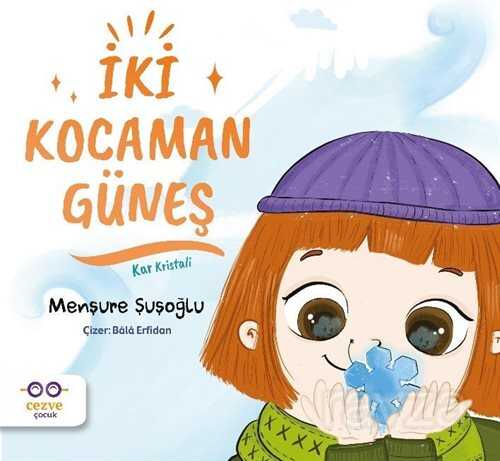 İki Kocaman Güneş - Cezve Çocuk