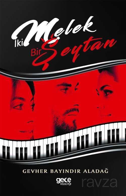 İki Melek Bir Şeytan - Gece Kitaplığı