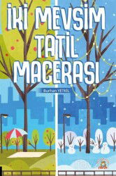 İki Mevsim Tatil Macerası - Akademisyen Kitabevi