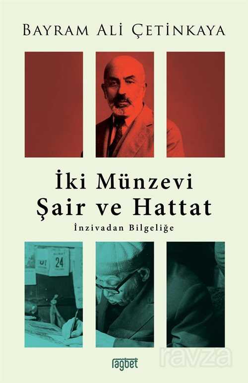 İki Münzevi Şair ve Hattat - Rağbet Yayınları