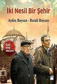 İki Nesil Bir Şehir (Dvd Hediyeli) - Doğan Kitapçılık