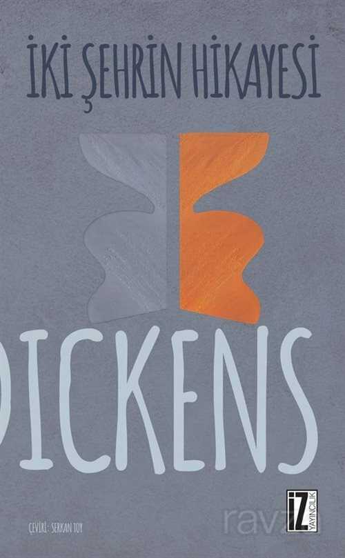 İki Şehrin Hikayesi - İz Yayıncılık