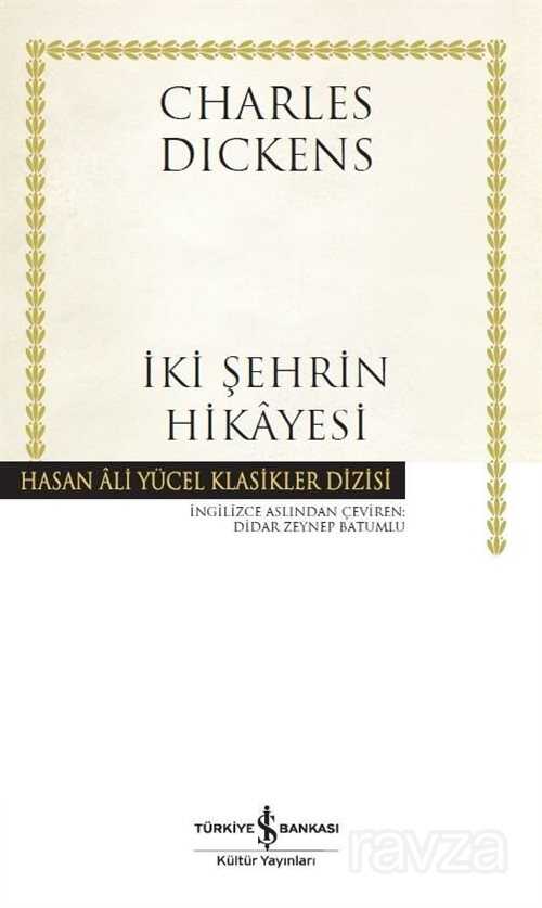 İki Şehrin Hikayesi (Karton Kapak) - İş Bankası Yayınları