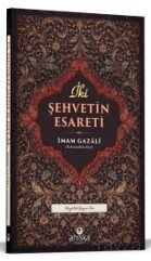İki Şehvetin Esareti - 1