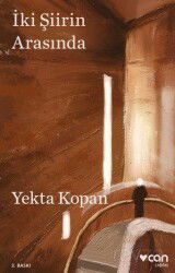 İki Şiirin Arasında - Can Yayınları