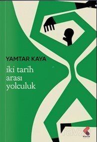 İki Tarih Arası Yolculuk - 1